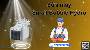 Sửa máy Small Bubble Hydro