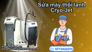 Sửa máy thổi lạnh Cryo-Jet