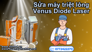 Sửa máy Venus Diode Laser